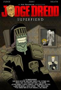 Судья Дредд: Суперзлодей (мультсериал 2014)